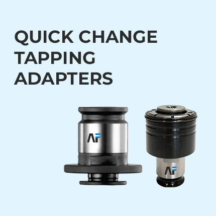 Quick Change Tapping Adapters