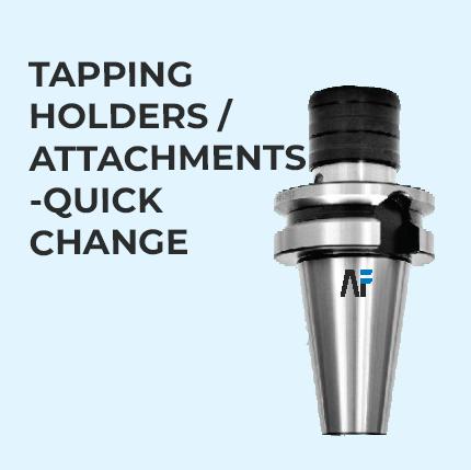 Quick Change Tapping Holders